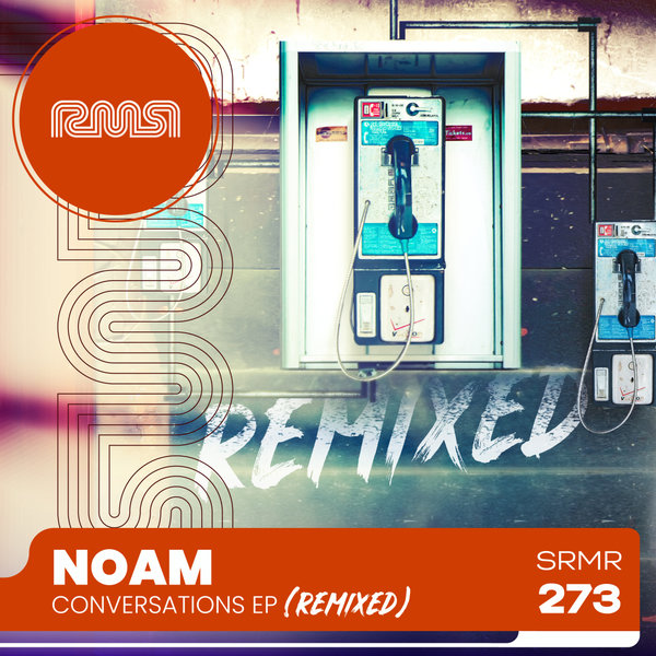 NOAM (NYC) - Conversations EP (Remixed) on Ready Mix Records
