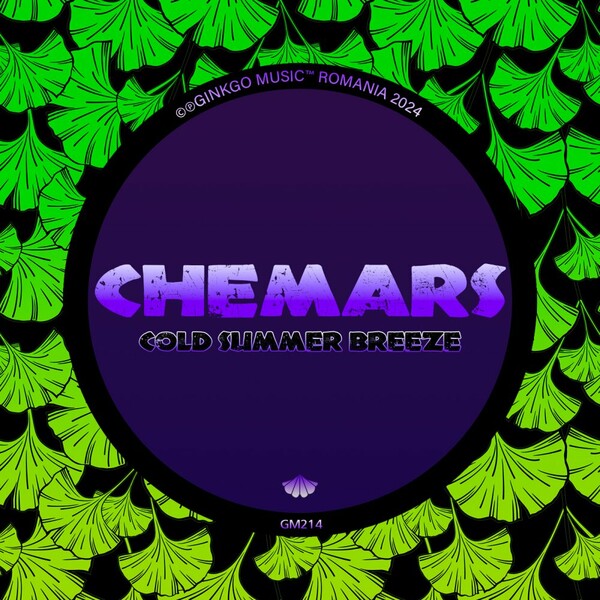 Chemars - Cold Summer Breeze on Ginkgo Music