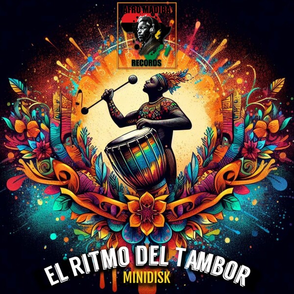 Minidisk - El Ritmo del Tambor on AFRO MADIBA RECORDS