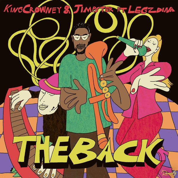 KingCrowney & Jimpster feat. LEGZDINA - The Back on The Remedy Project