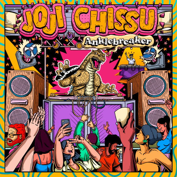 Joji Chissu - Anklebreaker on Discozilla
