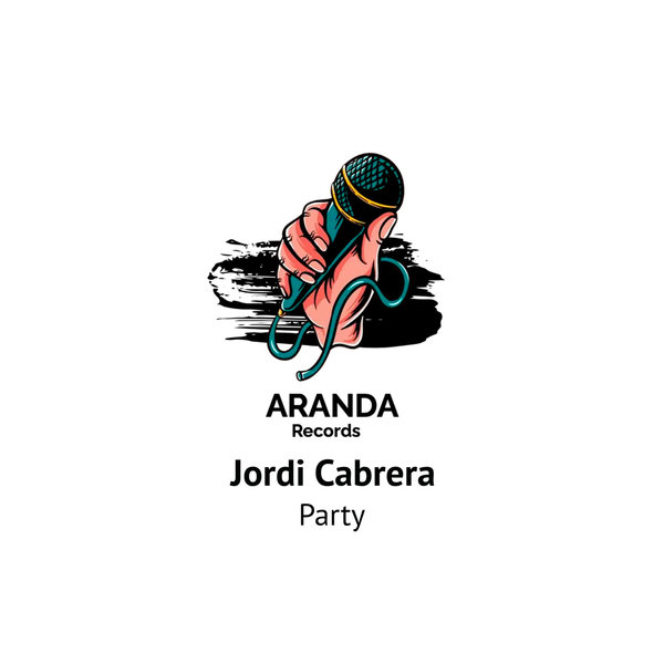 Jordi Cabrera - Party on Aranda Records