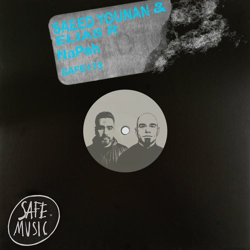 Saeed Younan, Elias R - NaPah EP on Safe Music