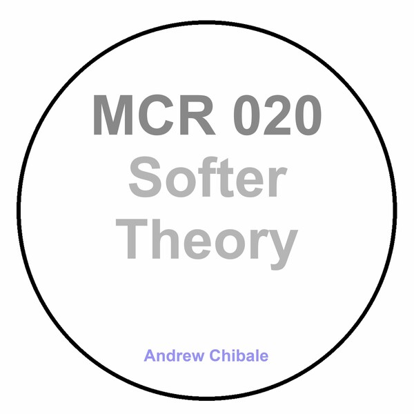 Andrew Chibale - Softer Theory on Mr Cosmic Recordings