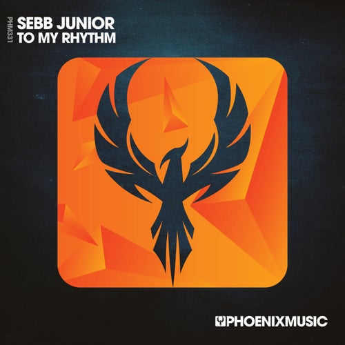 Sebb Junior - To My Rhythm on Phoenix Music Inc