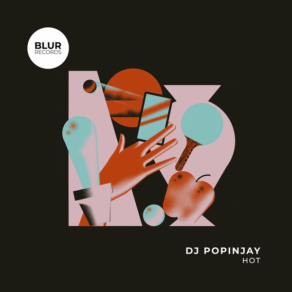 DJ Popinjay - Hot on Blur Records