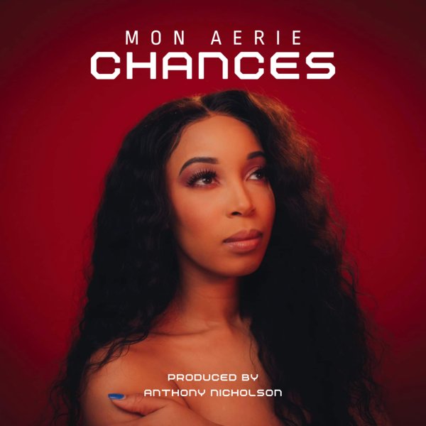 Mon Aerie Produced By Anthony Nicholson - CHANCES on Circular Motion