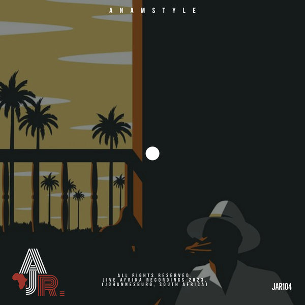 AnAmStyle - House Music on Jive Afrika Recordings
