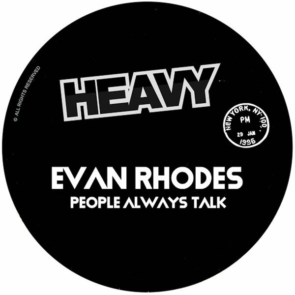 Evan Rhodes - People Always Talk on HEAVY
