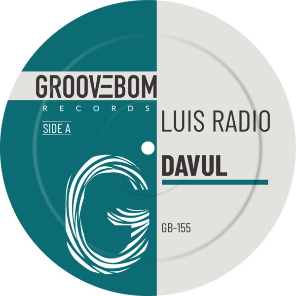 Luis Radio - Davul on Groovebom Records