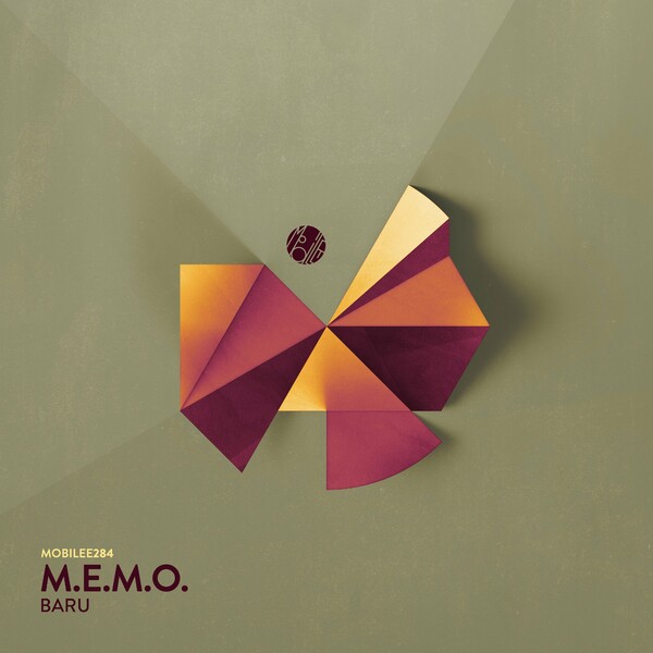 M.E.M.O. - Baru on Mobilee Records