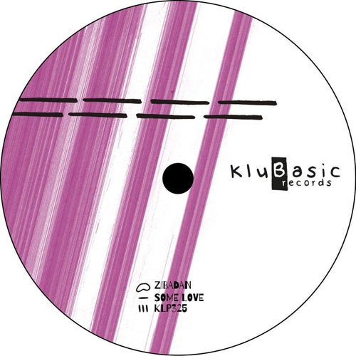 Zibadan - Some Love on kluBasic Records