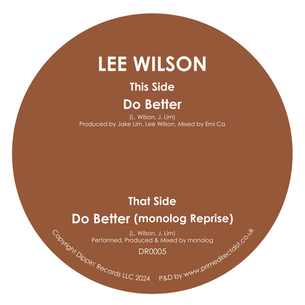 Lee Wilson - Do Better on Dippin' Records