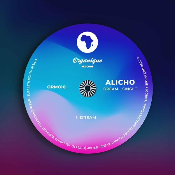 Alicho - Dream on Organique Records