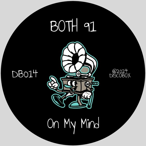 Both 91 - On My Mind on DISCOBOX (IT)