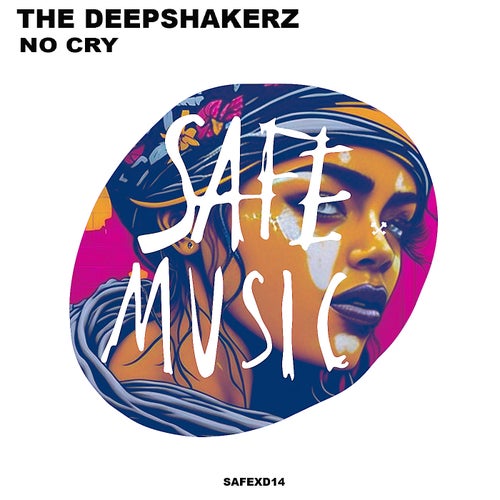 The Deepshakerz - No Cry on Safe Music