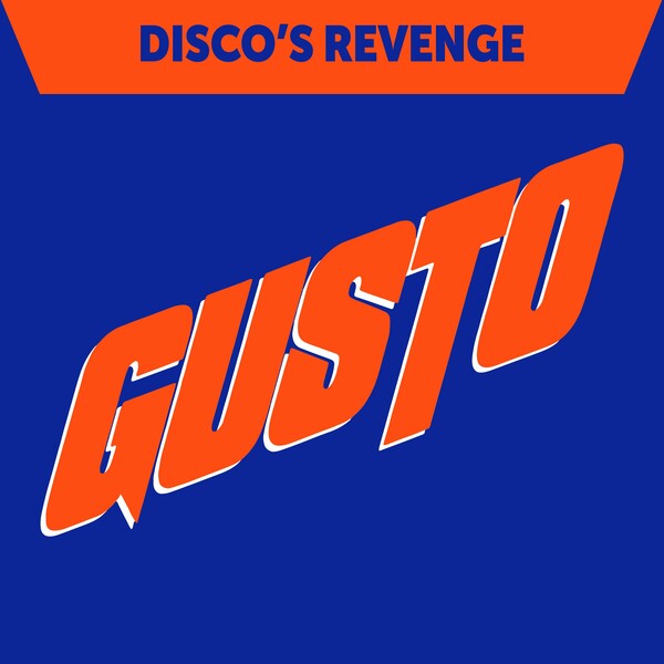 Gusto - Disco's Revenge on Altra Moda Music