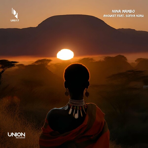 Sofiya Nzau, Anouket - Nina Mambo on UNION RECORDS (IT)