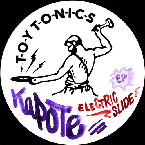 Kapote - The Come On - Extended Version on Toy Tonics