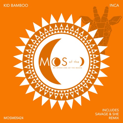 Kid Bamboo - Inca on My Other Side of the Moon