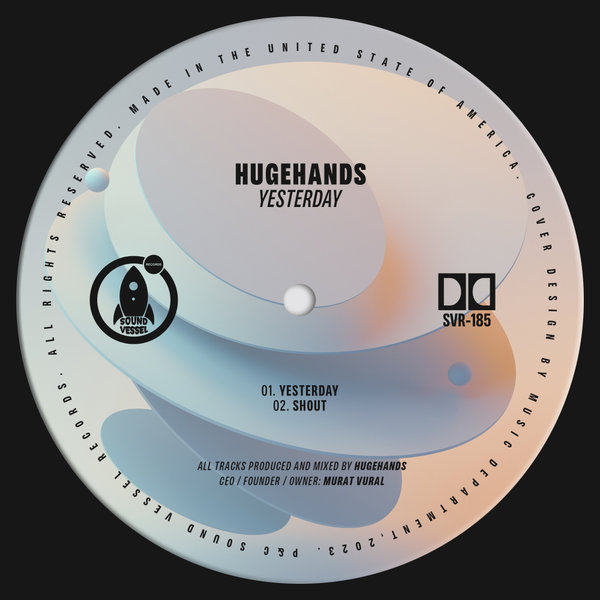 HUGEhands - Yesterday on Sound Vessel Records