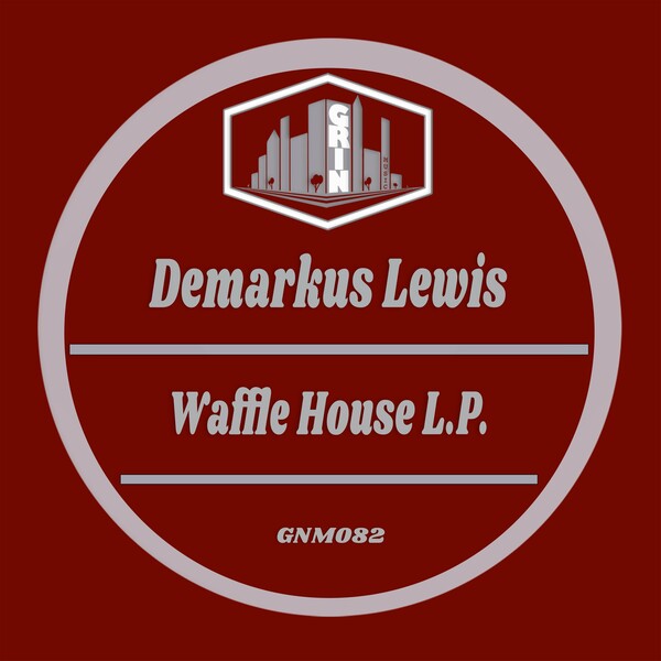 Demarkus Lewis - Waffle House LP on Grin Music