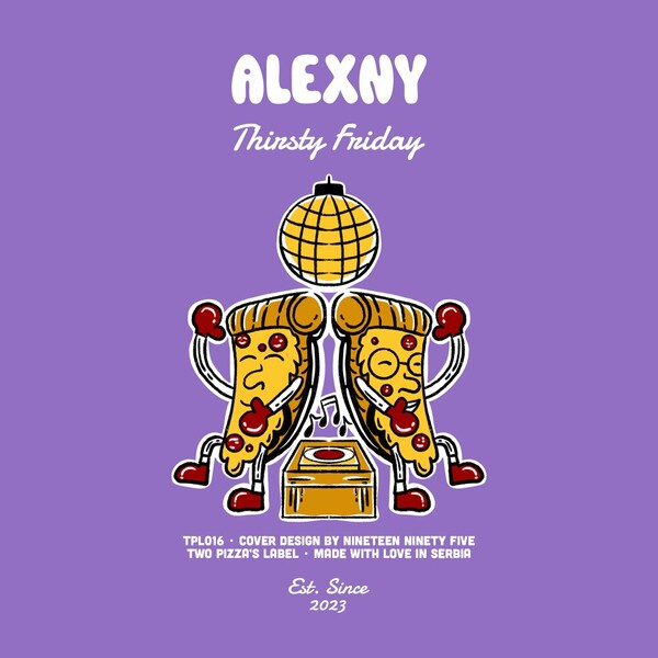 Alexny - Thirsty Friday on Two Pizza's Label