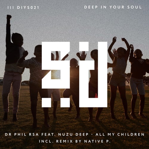 Nuzu Deep, DR Phil RSA - All My Children on Deep In Your Soul
