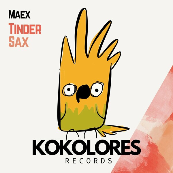 Maex - Tinder Sax on Kokolores Records