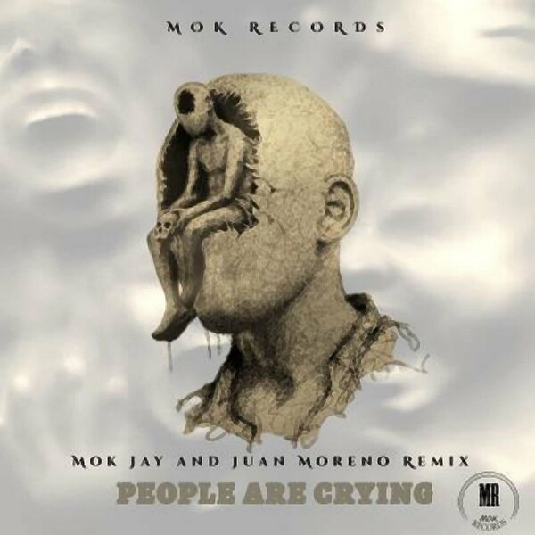 Mok Jay - People Are Crying on MOK Records