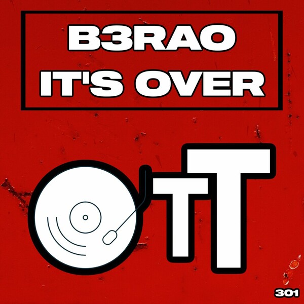 B3RAO - It's Over on Over The Top
