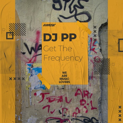 DJ PP, Gabriel Rocha - Get The Frequency on PPMUSIC