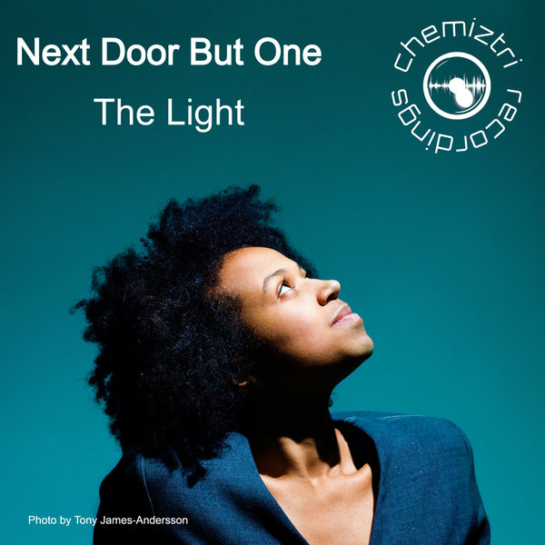 Next Door But One - The Light on Chemiztri Recordings