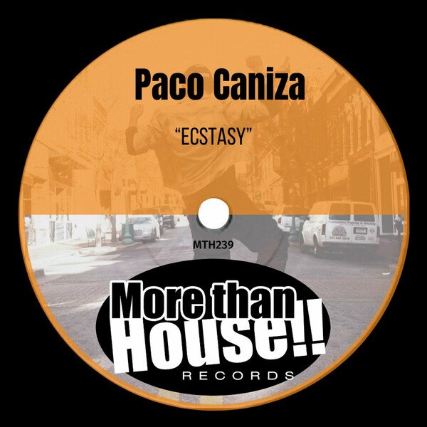 Paco Caniza - Ecstasy on More than House!!
