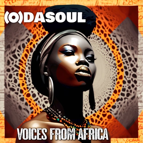 Odasoul - Voices from Africa on ODASOUL RECORDS