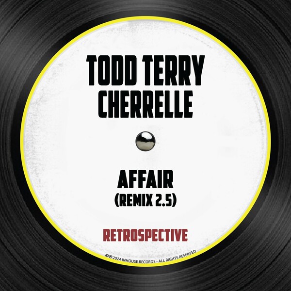 Todd Terry, Cherrelle - Affair (Remix 2.5) on Inhouse