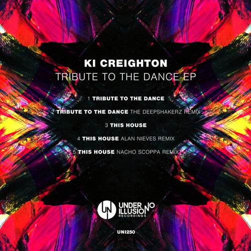 Ki Creighton - Tribute To The Dance EP on Under No Illusion