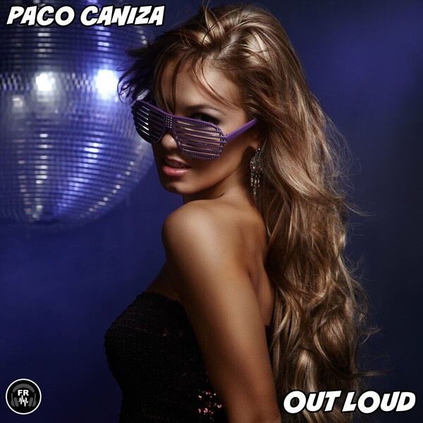 Paco Caniza - Out Loud on Funky Revival