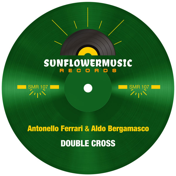 Antonello Ferrari feat. Aldo Bergamasco - Double Cross on Sunflowermusic Records