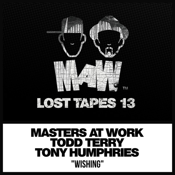 Masters At Work, Todd Terry, Tony Humphries - MAW Lost Tapes 13 on MAW Records