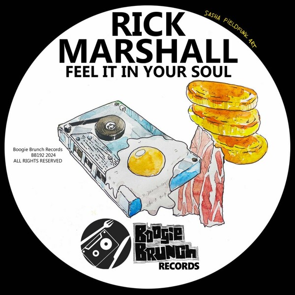 Rick Marshall - Feel It In Your Soul on Boogie Brunch Records