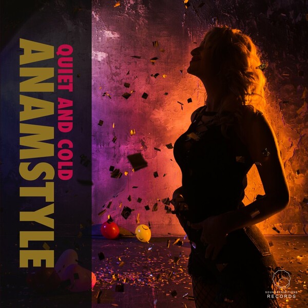 AnAmStyle - Quiet And Cold on Sound-Exhibitions-Records