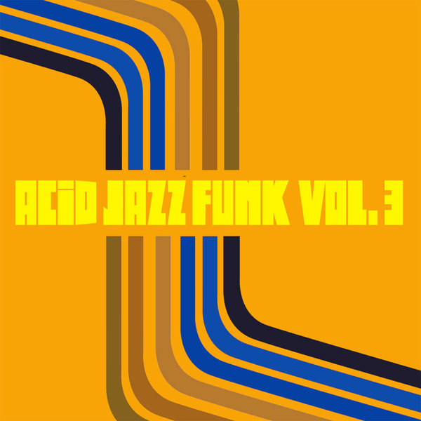 VA - Acid Jazz Funk Vol. 3 on Suonaphone