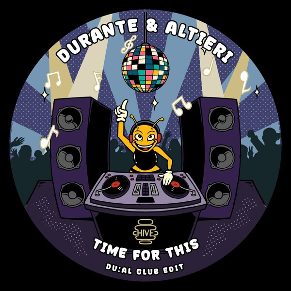 Durante & Altieri - Time For This (DU:AL Club Edit) on Hive Label