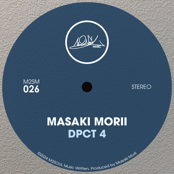 Masaki Morii - DPCT 4 on M2SOUL Music