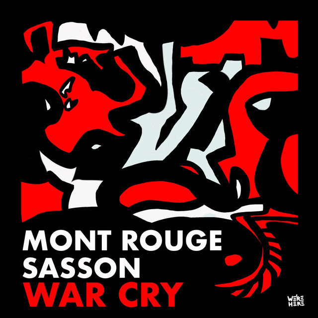 Mont Rouge, Sasson (FR) - War Cry on WE'RE HERE