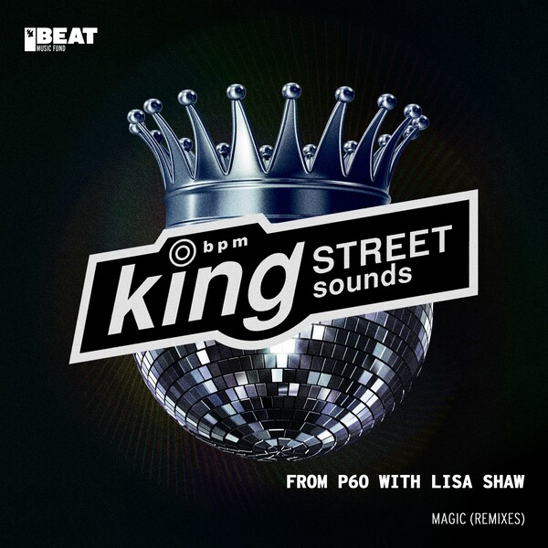 From P60, Lisa Shaw - Magic on King Street Sounds (BEAT Music Fund)