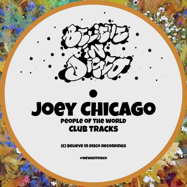 Joey Chicago - Club Tracks on Believe in Disco