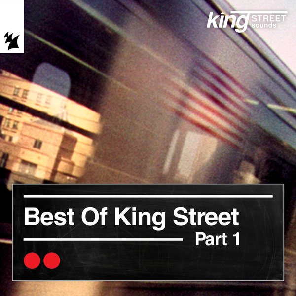 VA - Best of King Street, Pt. 1 on Armada Music Albums