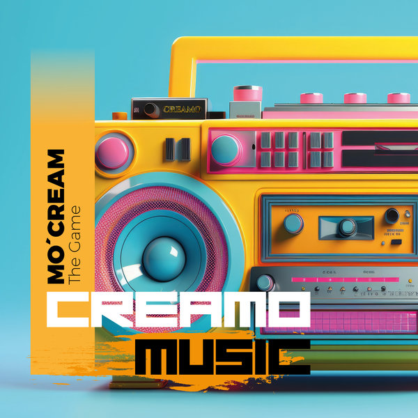 Mo'Cream - The Game on Creamo Music